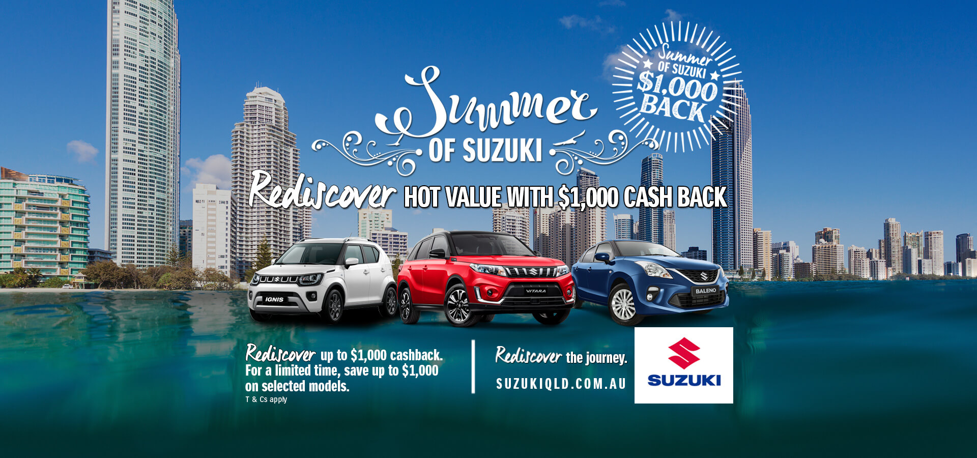 Summer of Suzuki and rediscover hot value with $1,000 Cash Back