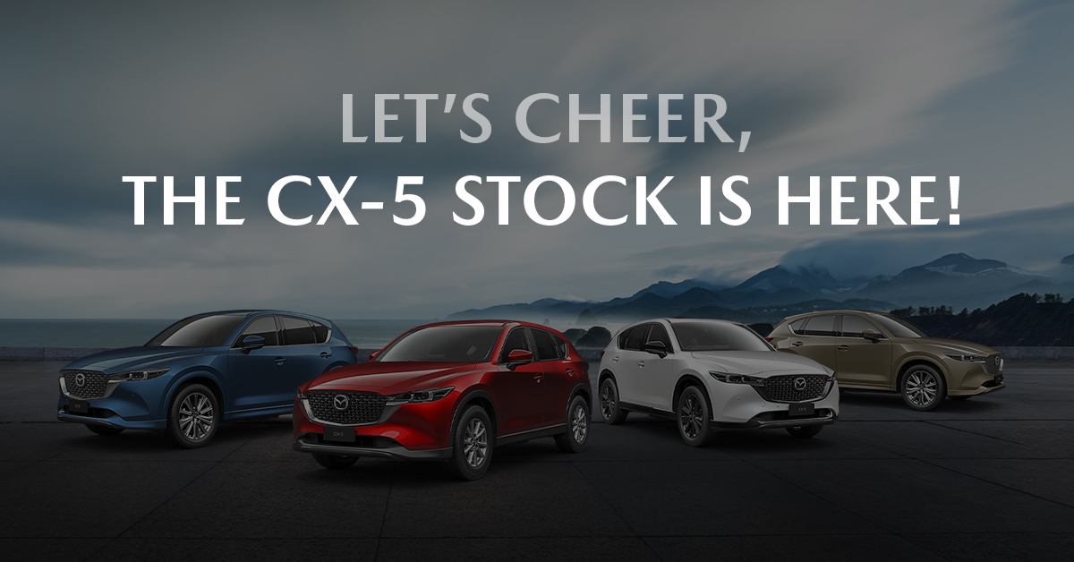 Let's Cheer, CX-5 Stock is Here