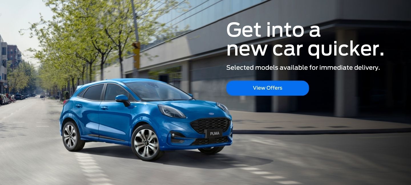 Ford. Get into a new car quicker. Selected models available for immediate delivery. View Offers.