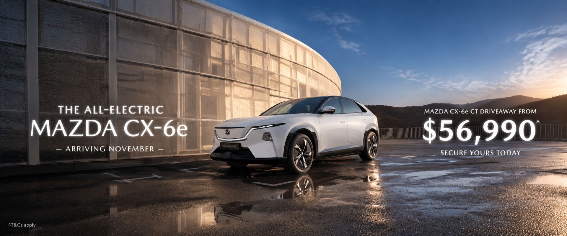 Arriving November. Mazda CX-6e Driveaway from $56990. Secure yours today.