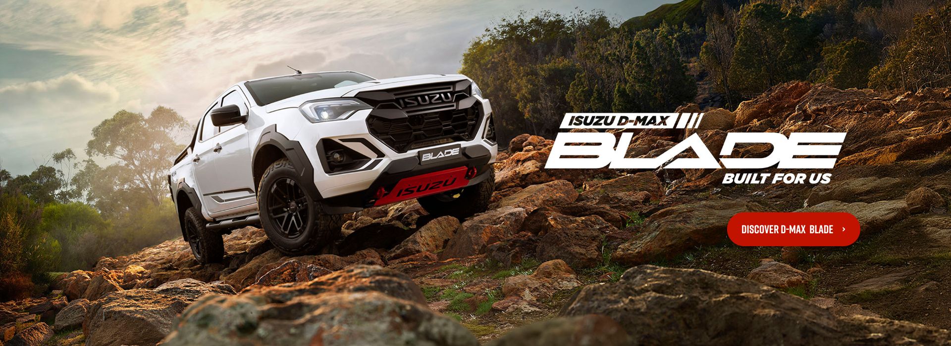 Isuzu D-MAX Blade. Built for us.