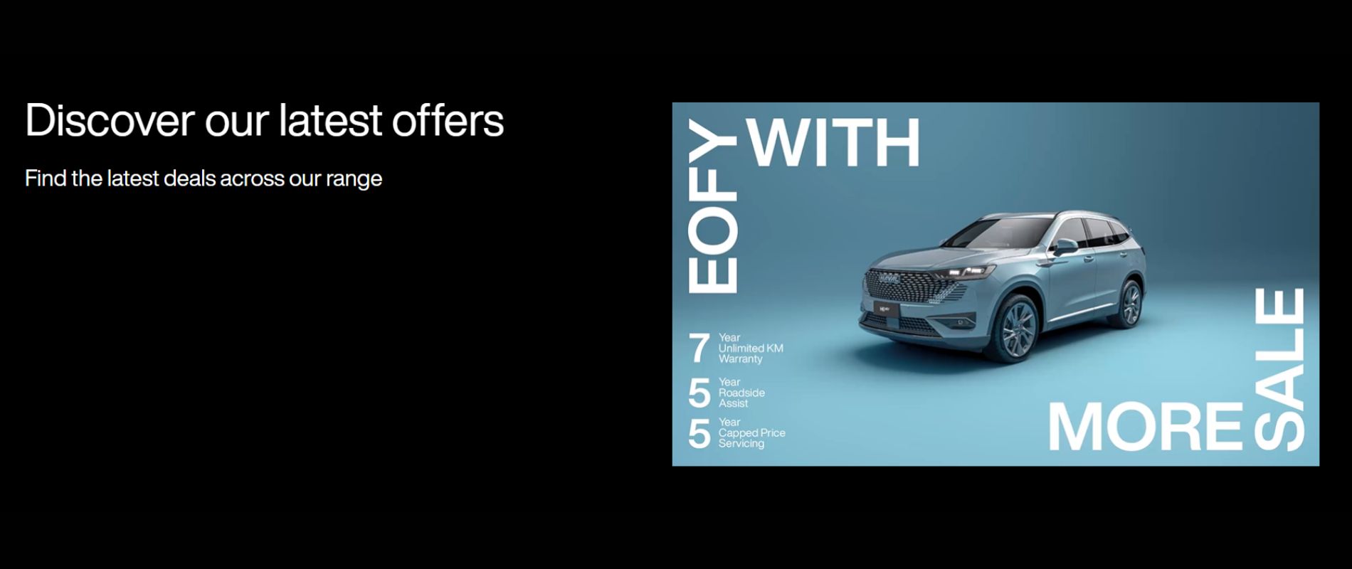 Discover our latest offers. Find the latest deals across our range