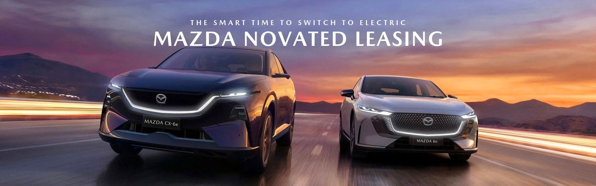 THE SMART TIME TO SWITCH TO ELECTRIC. MAZDA NOVATED LEASING.