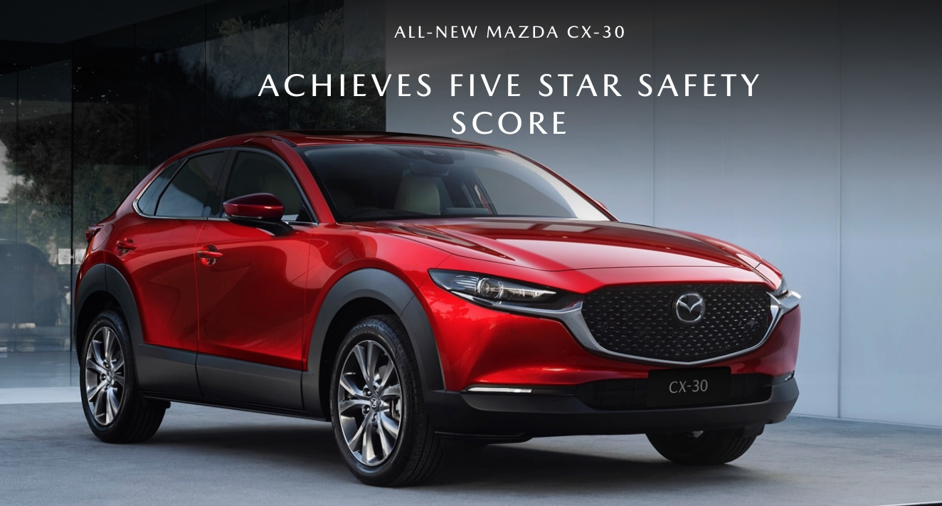 Five Star Safety Rating Awarded to the All New Mazda CX-30