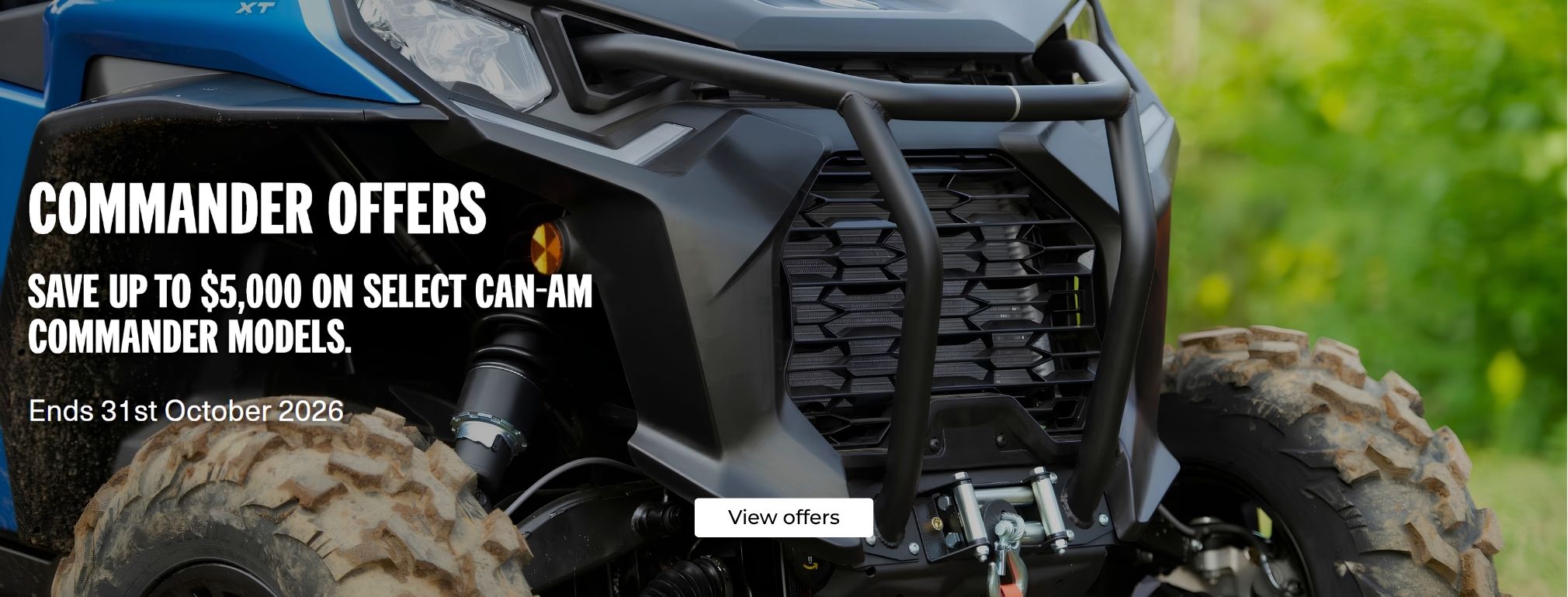 Commander Offers. Save up to $5000 on select Can-am Commander Models.