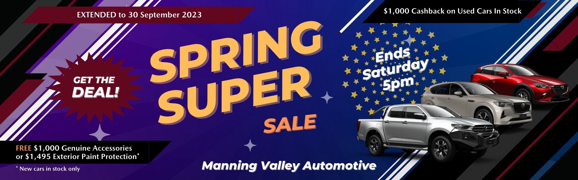 Spring Super Sale. Free 1,000 dollar genuine accessories of 1,495 dollars extension paint protection. New Cars only. get the deal. 