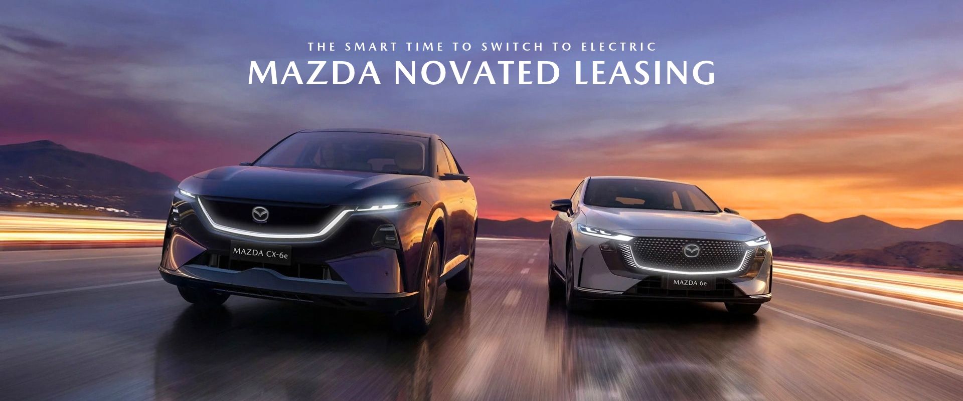 THE SMART TIME TO SWITCH TO ELECTRIC. MAZDA NOVATED LEASING.