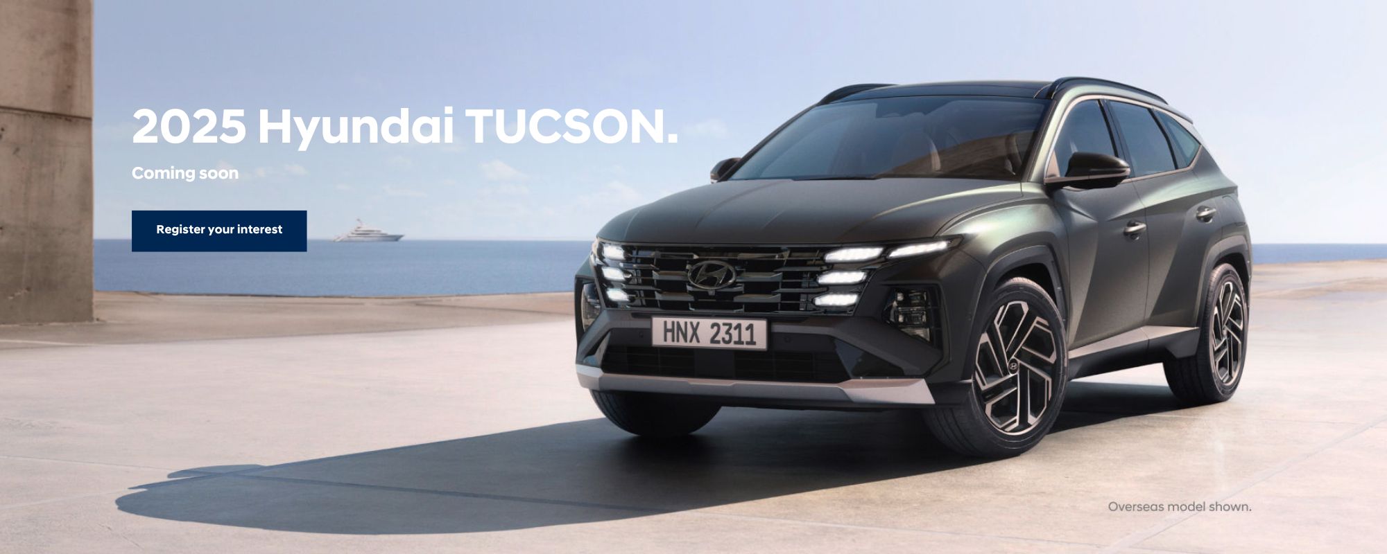 2025 Hyundai Tucson. Coming soon. Register your interest