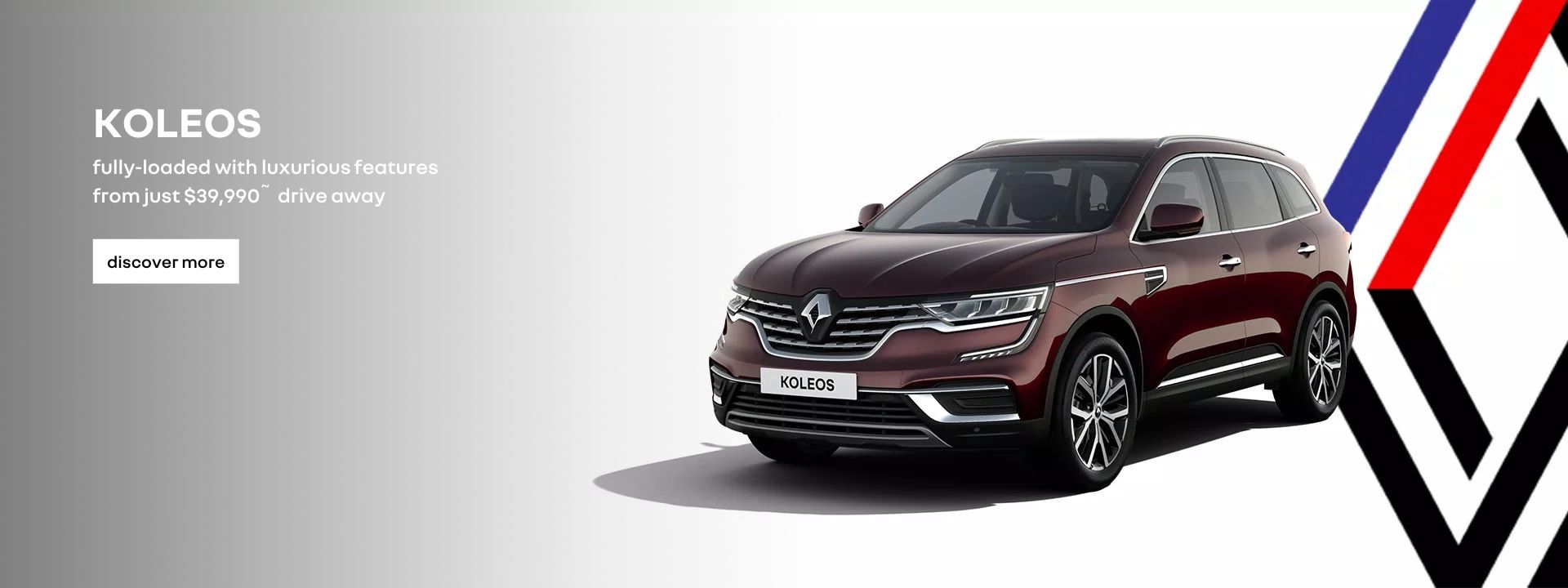 Koleos. fully-loaded with luxurious features from just $39,990 drive away