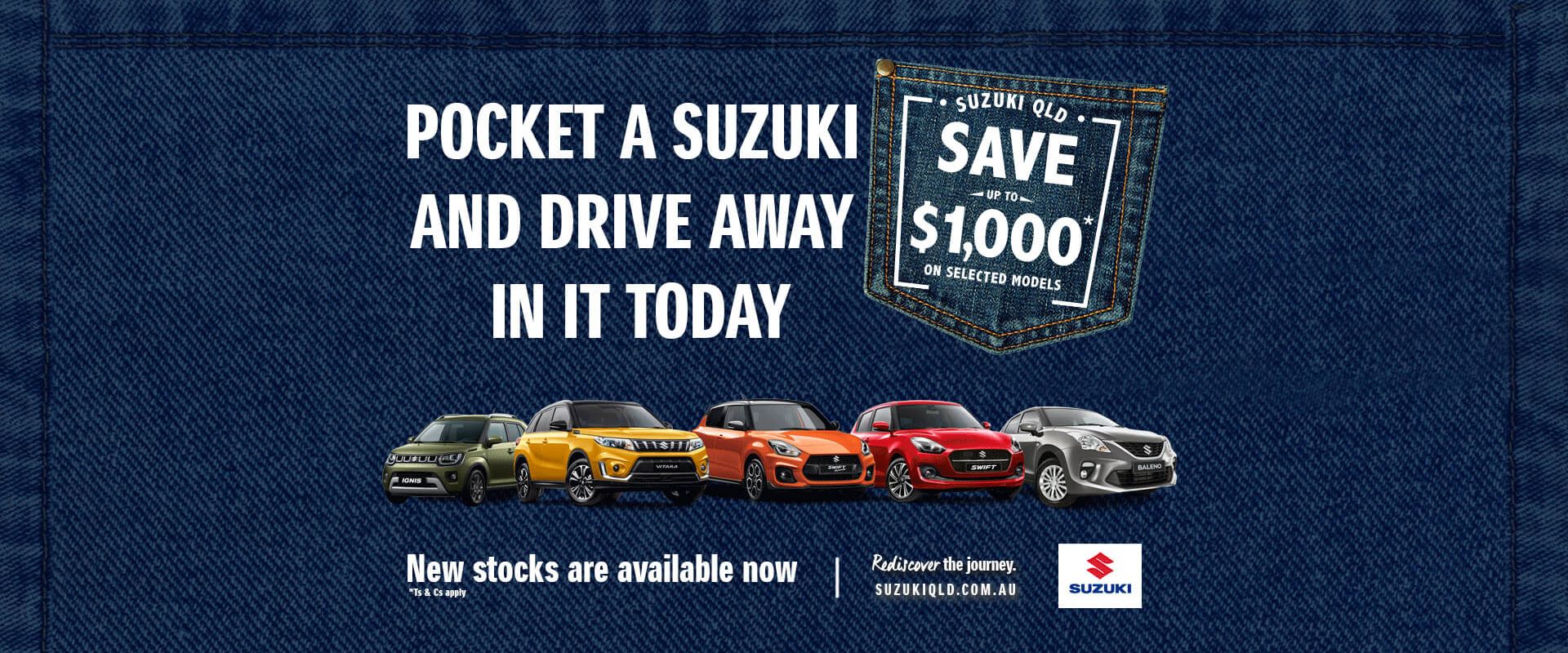 Pocket a Suzuki and drive away in it today.