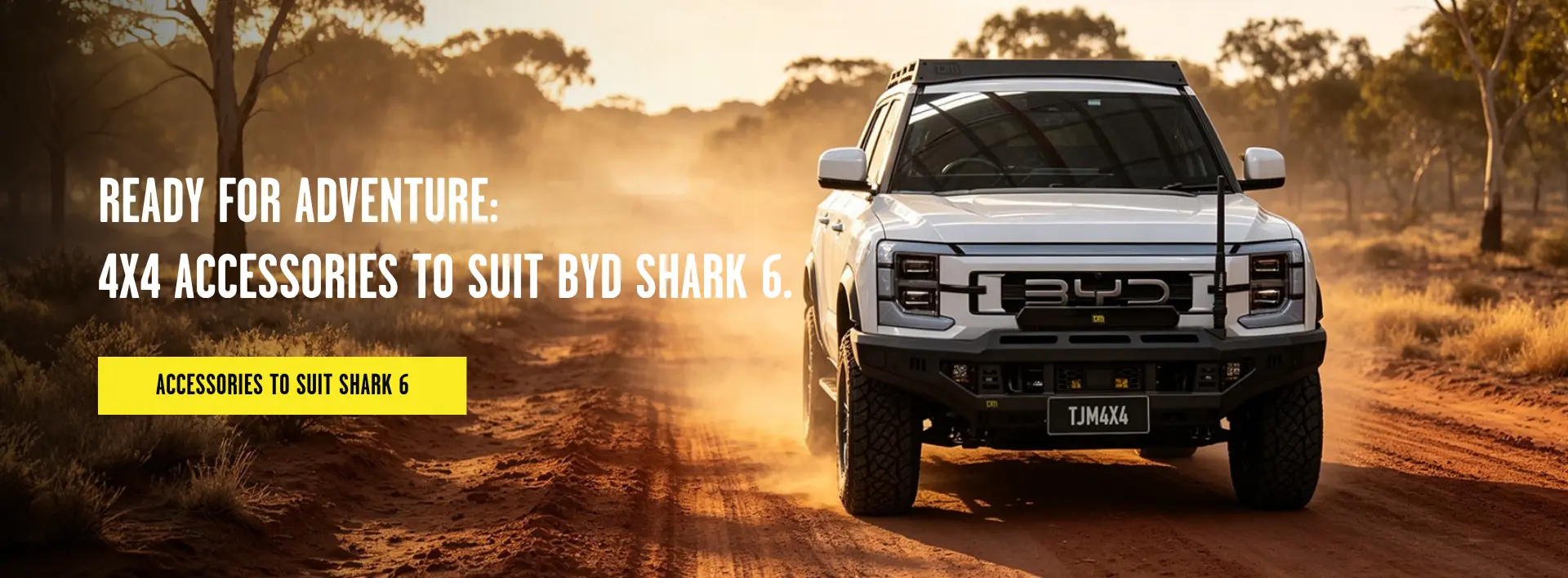 Ready for Adventure. Accessories to Suit BYD Shark 6.