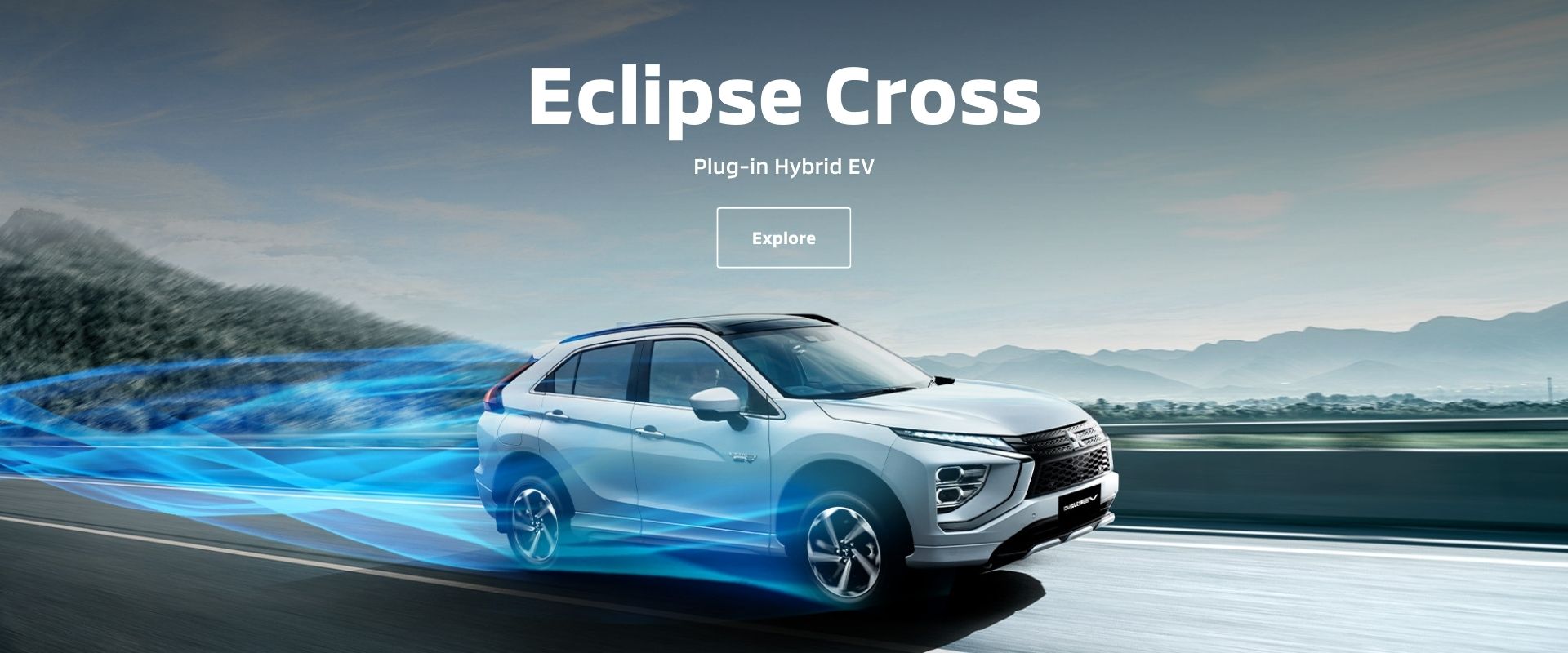 Eclipse Cross Plug-in Hybrid EV. Explore