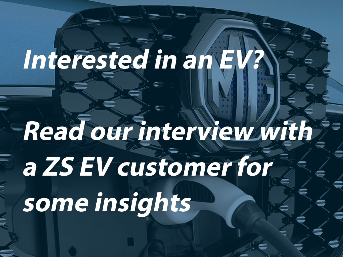 Interview with Our ZS EV Customer