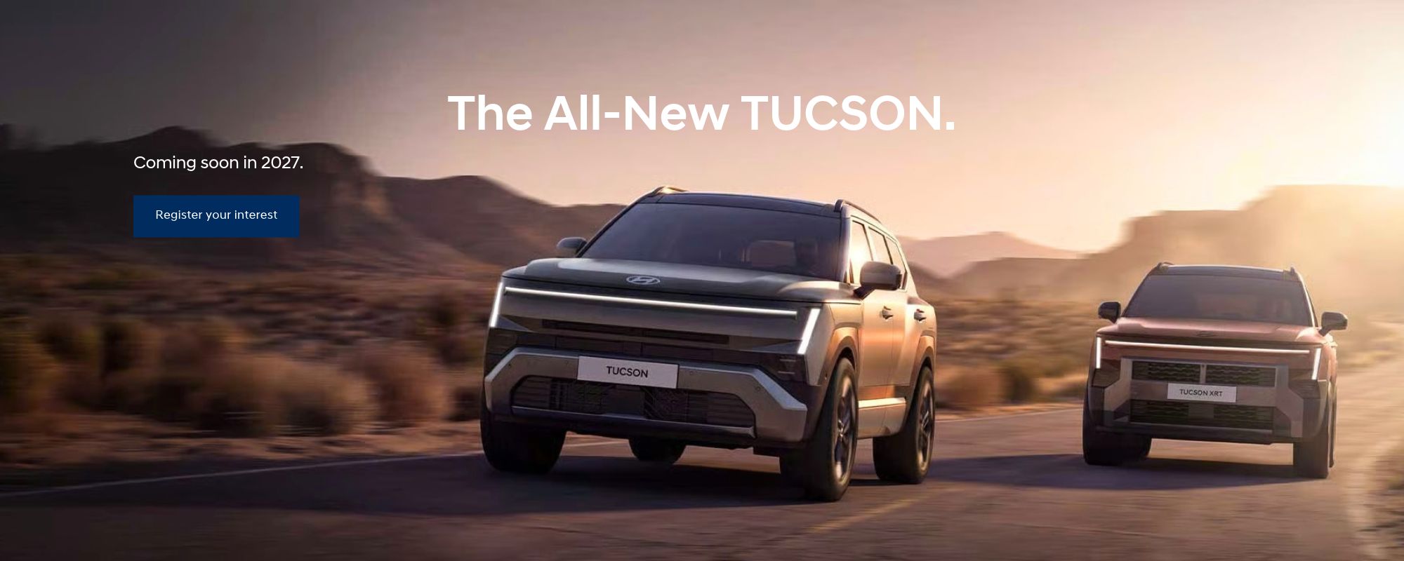 The All-New TUCSON. Coming soon in 2027.