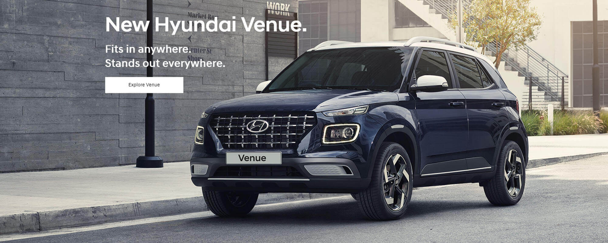 New Hyundai Venue. Fits in anywhere. Stands out everywhere.