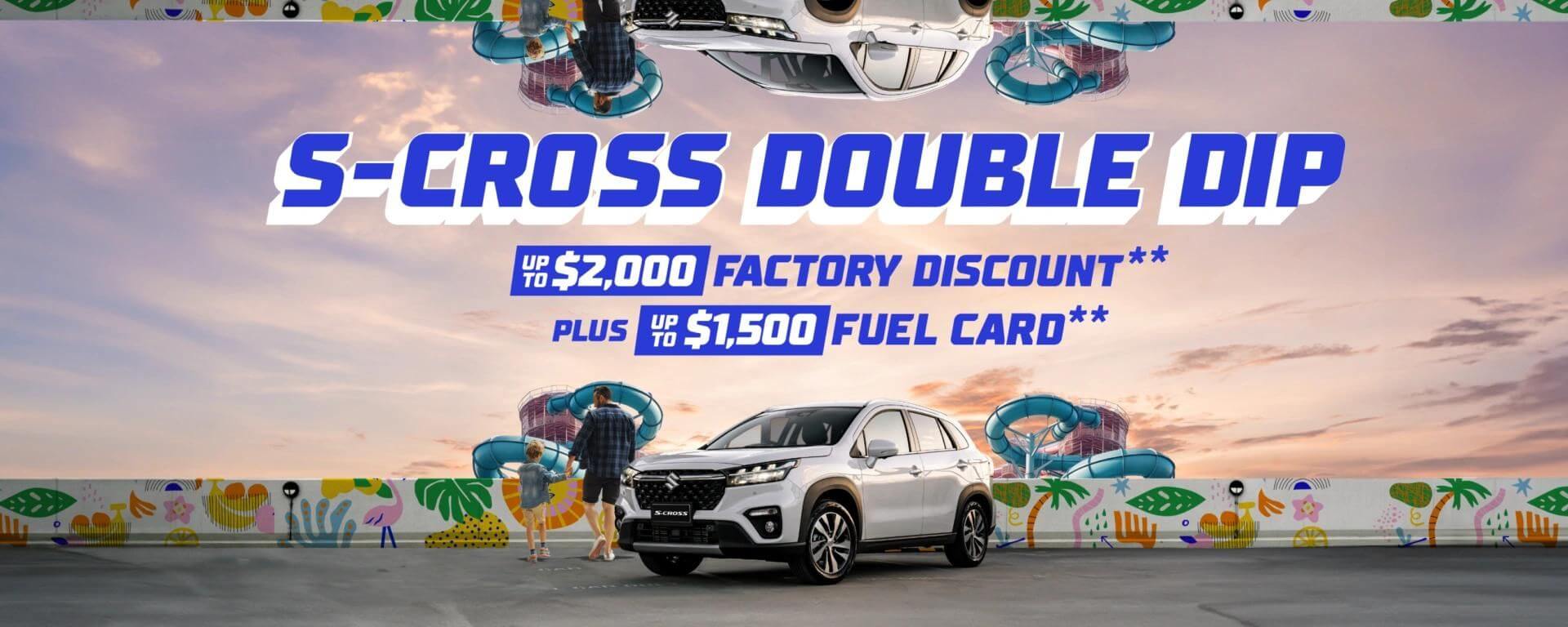S-Cross Double Dip | Factory discount plus Fuel card